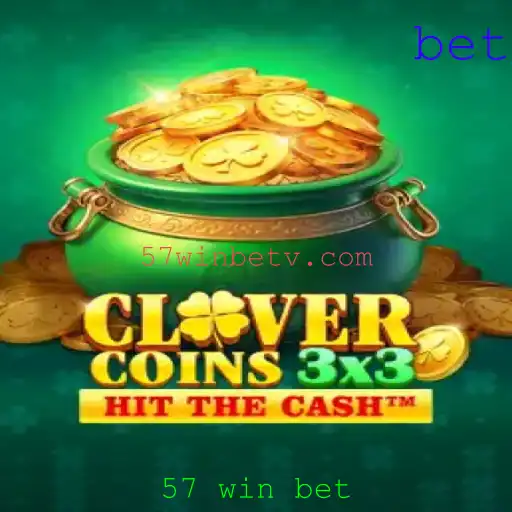 Descubra o Fascinante Mundo de Clovercoin3x3 com a Estratégia 57 Win Bet