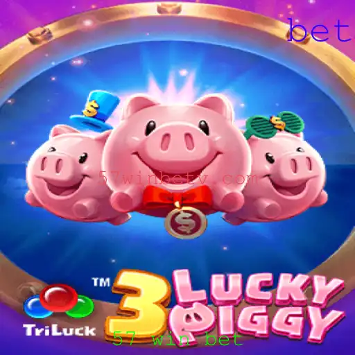 Descubra o Jogo 3LUCKYPIGGY e Como a Palavra-Chave '57 win bet' Impulsiona a Excitação